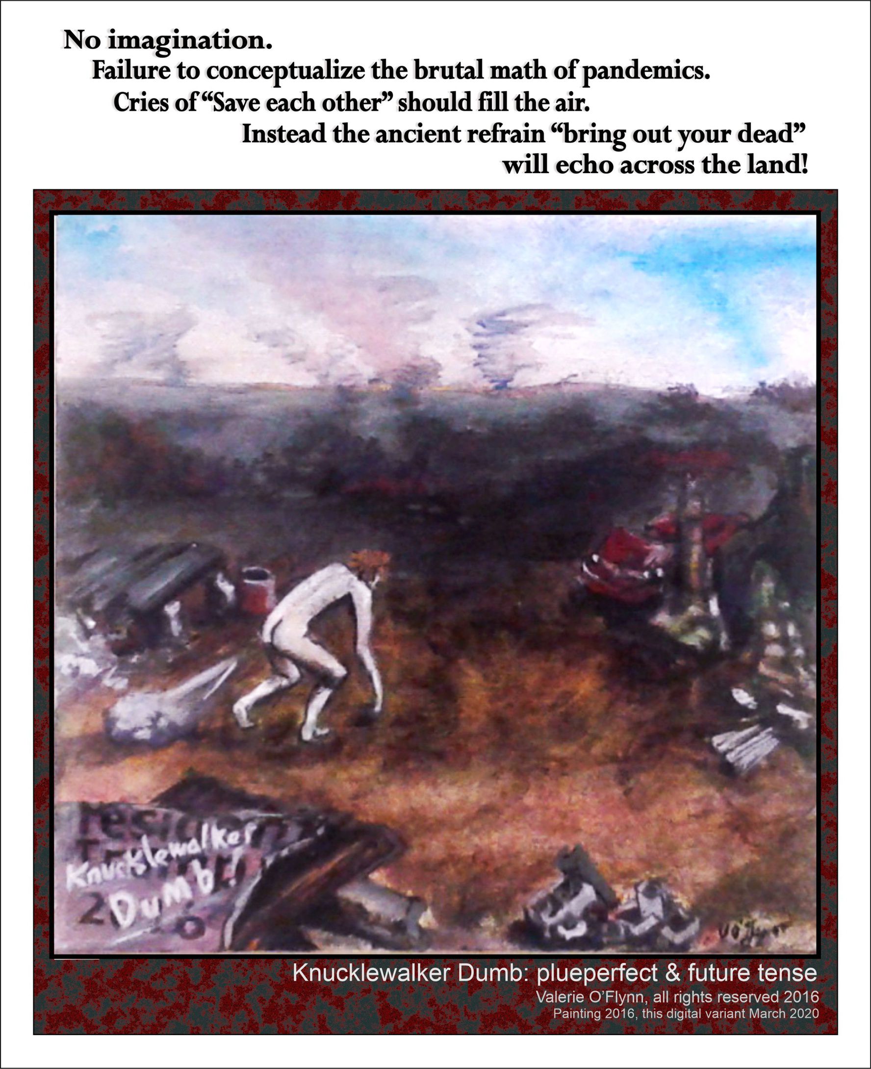 Knucklewalker dumb painting with quotation